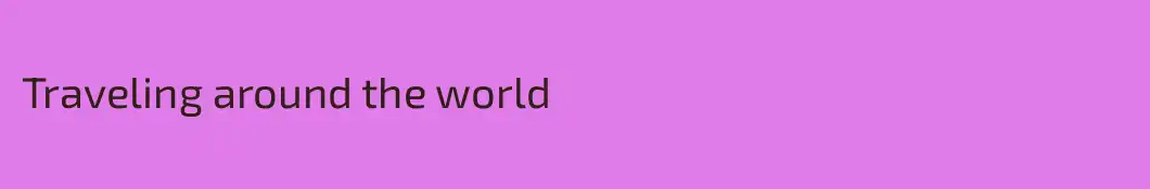 Traveling around the world